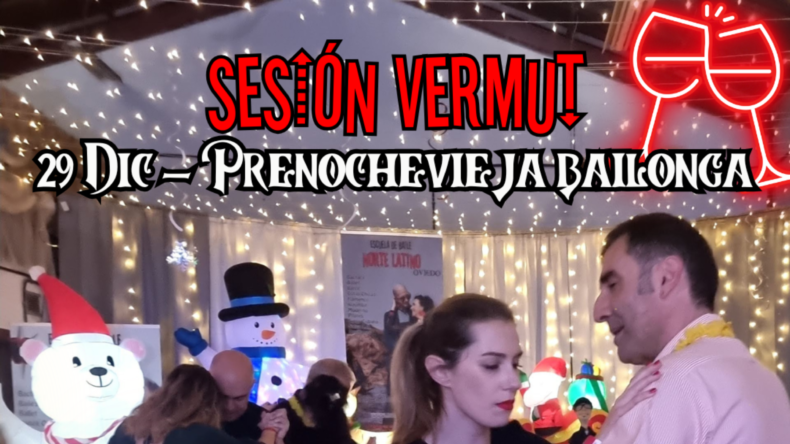 VERMUT PRE-NOCHEVIEJA